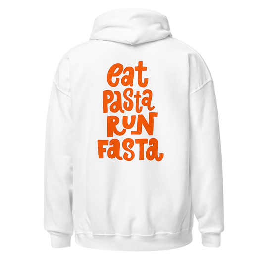 Eat Pasta Run Fast hoodie