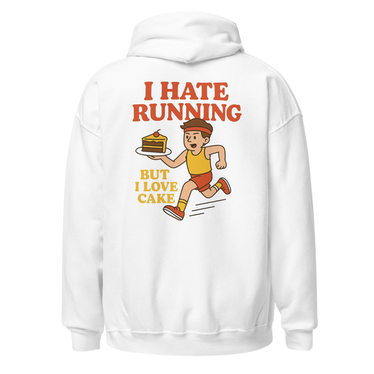 I Hate Running But I Love Cake hoodie